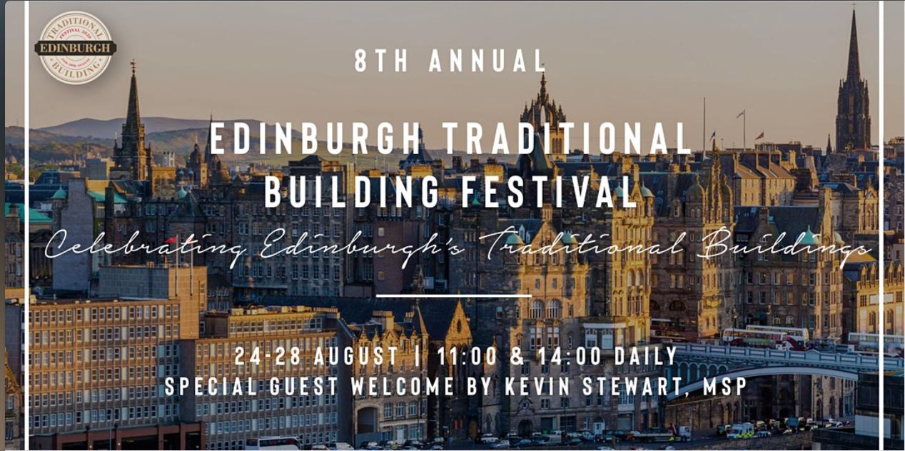 8th Annual Edinburgh Traditional Building Festival