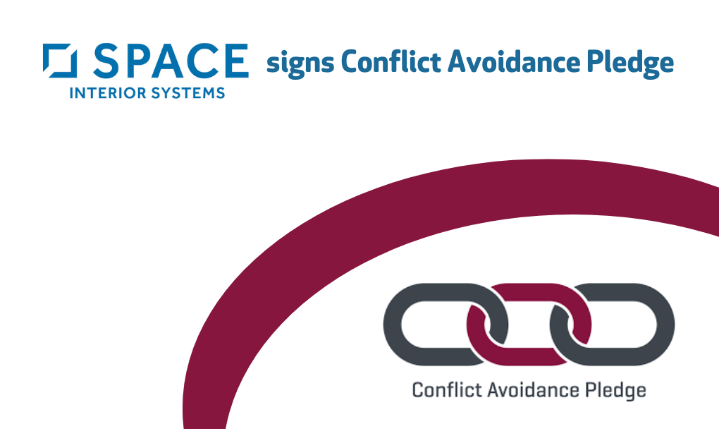 Space Interior Systems signs Conflict Avoidance Pledge